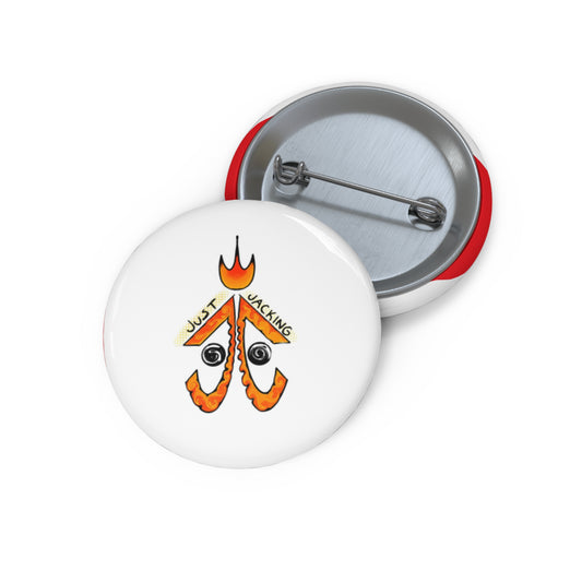 Custom Pin Buttons - Just Jacking Art, Fun Accessories, Statement Badges, Unique Gifts, Festival Wear, Personalization Option